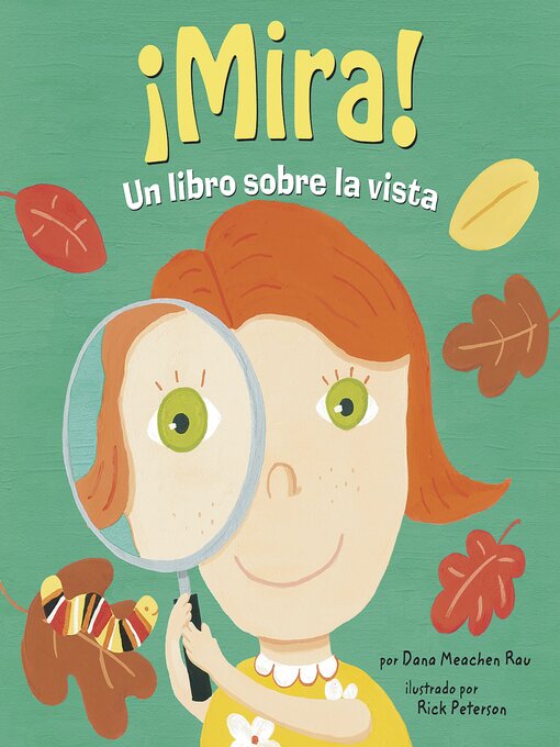 Title details for ¡Mira! by Dana Meachen Rau - Available